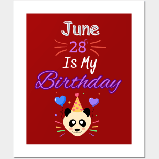 June 28 st is my birthday Posters and Art